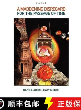 【3-4周达】A Maddening Disregard for the Passage of Time / Poems [9780578046778]