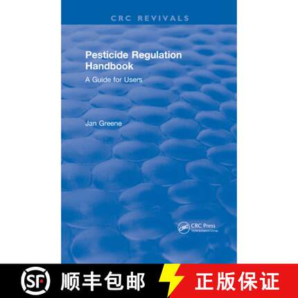 【3-4周达】Pesticide Regulation Handbook: A Guide for Users [9780367572617]