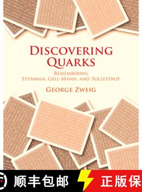【3-4周达】Discovering Quarks : Remembering Feynman, Gell-Mann, and Tollestrup [9781009473507]