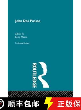 【3-4周达】John Dos Passos: The Critical Heritage [9780415849845]