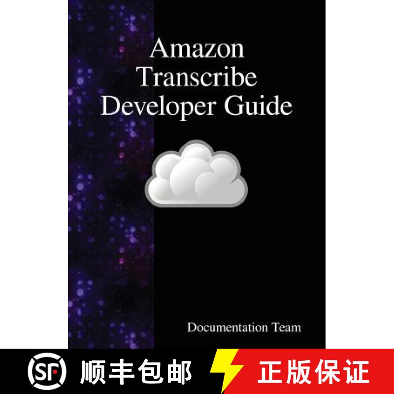 预订 Amazon Transcribe Developer Guide [9789888408443]