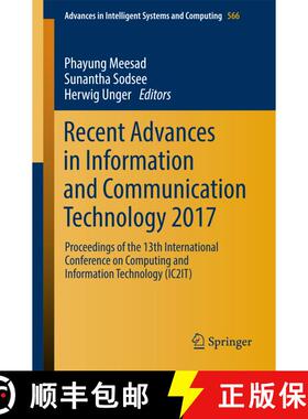 【3-4周达】Recent Advances in Information and Communication Technology 2017: Proceedings of the 13th ... [9783319606620]