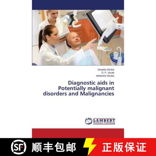 预订 Diagnostic AIDS in Potentially Malignant Disorders and Malignancies [9783659480959]