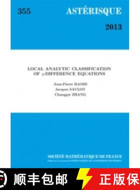 预订 Local Analytic Classiﬁcation of $q$-Diﬀerence Equations 法国数学学会 [9782856297759]