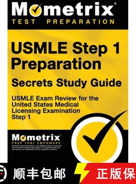 预订 USMLE Step 1 Preparation Secrets Study Guide: USMLE Exam Review for the United States Medical Li... [9781516705719]