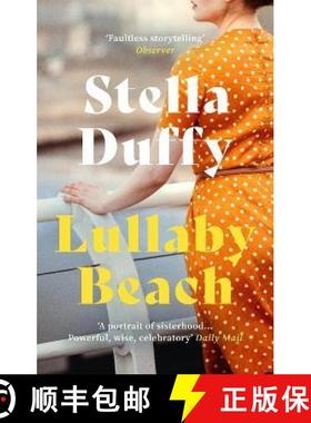 【3-4周达】Lullaby Beach: 'A PORTRAIT OF SISTERHOOD ... POWERFUL, WISE, CELEBRATORY' Daily Mail [9780349012384]