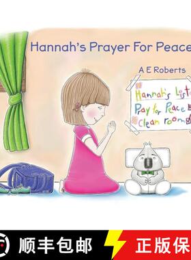预订 Hannah's Prayer For Peace: Peaceseekers' Global Message. [9780645035704]