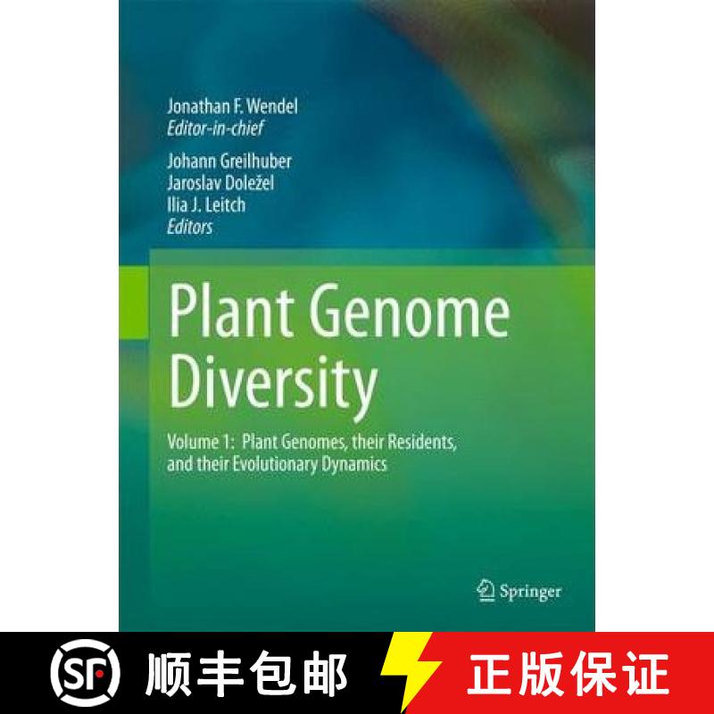 【3-4周达】Plant Genome Diversity Volume 1: Plant Genomes, Their Residents, and Their Evolutionary Dy... [9783709111291]