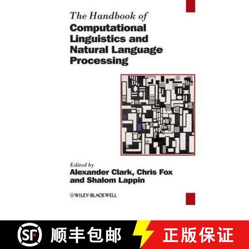 【2-3周达】Handbook Of Computational Linguistics And Natural Language Processing [Wiley语言和语言学] [9781405155816]