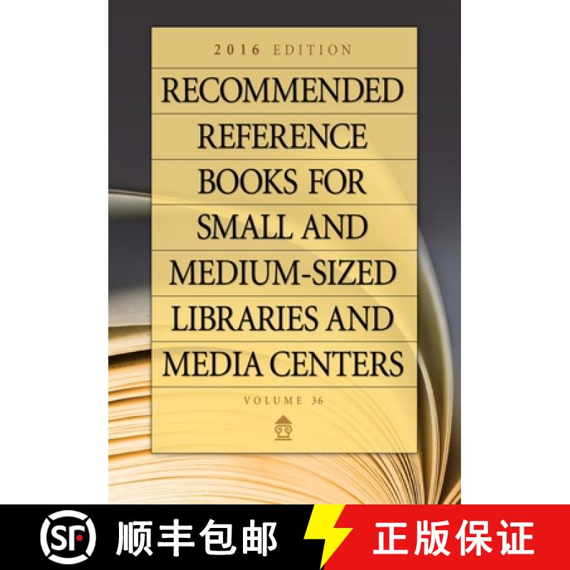【3-4周达】Recommended Reference Books for Small and Medium-Sized Libraries and Media Centers: 2016 E... [9781440847028]