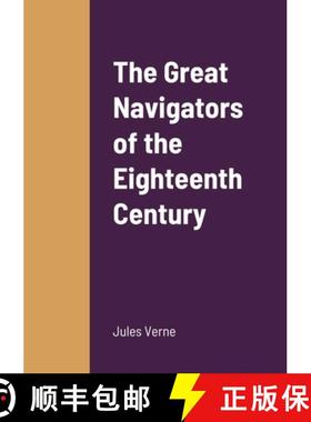 【3-4周达】The Great Navigators of the Eighteenth Century [9781458331489]