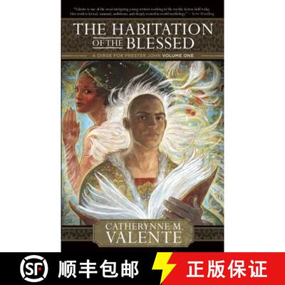 【3-4周达】The Habitation of the Blessed [9781597801997]