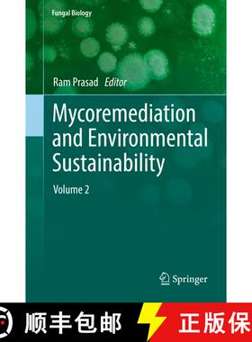 【3-4周达】Mycoremediation and Environmental Sustainability : Volume 2 [9783319773858]