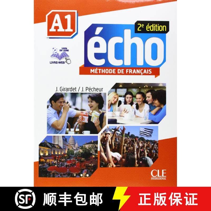 【3-4周达】Echo (Nouvelle Version): Livre De L'eleve + Dvd-rom + Livre-web A1 2e Edition [9782090385885]