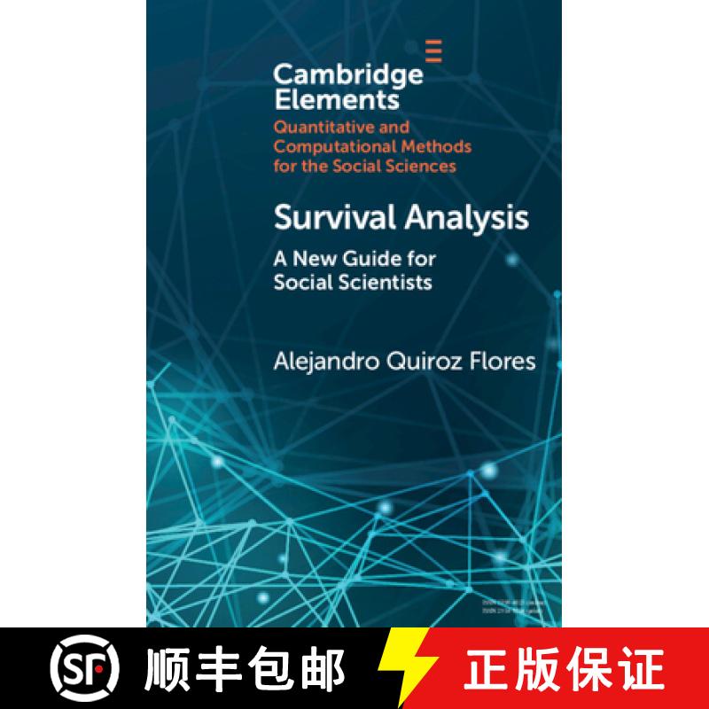 【3-4周达】Survival Analysis: A New Guide for Social Scientists [9781009054508]