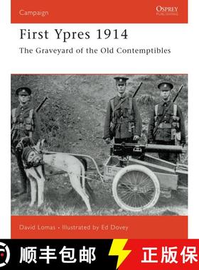 预订 First Ypres 1914: The graveyard of the Old Contemptibles [9781855325739]