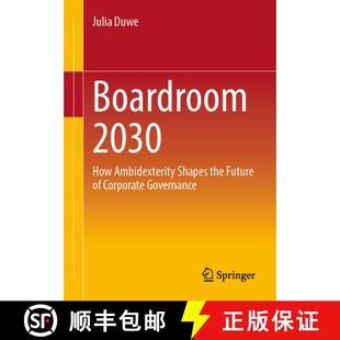 Boardroom 9783662711828 Governance the 4周达 Future How 2030 Corporate Ambidexterity Shapes