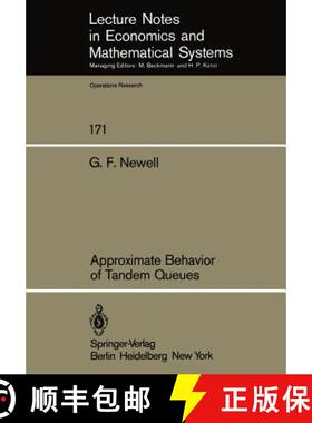 【3-4周达】Approximate Behavior of Tandem Queues [9783540095521]