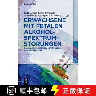 【3-4周达】Erwachsene Mit Fetalen Alkoholspektrumstoerungen: Diagnostik, Screening, Intervention, Suc... [9783110595956]