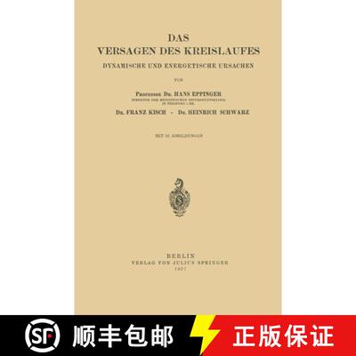 【3-4周达】Das Versagen des Kreislaufes : Dynamische und Energetische Ursachen [9783642892547]