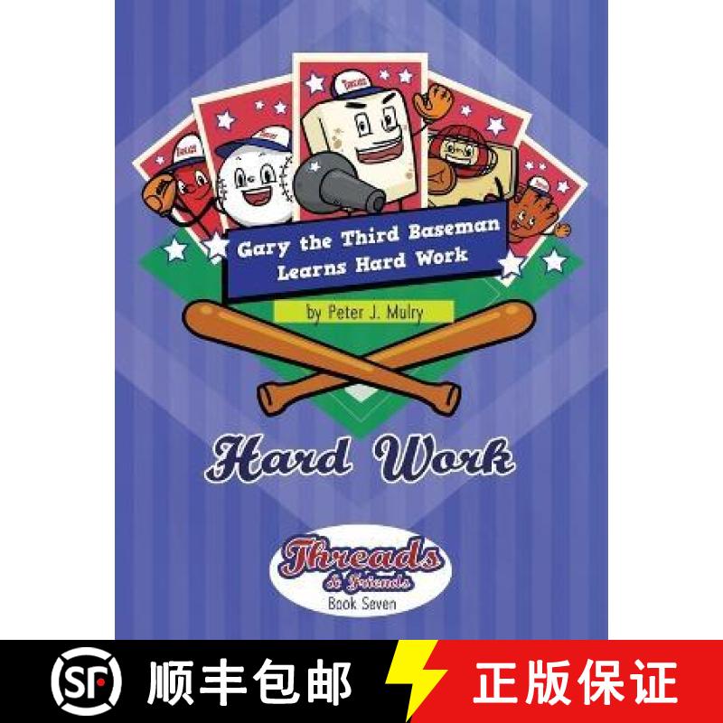 【3-4周达】Gary the 3rd Baseman Learns Hard Work: Hard Work [9781735863863]