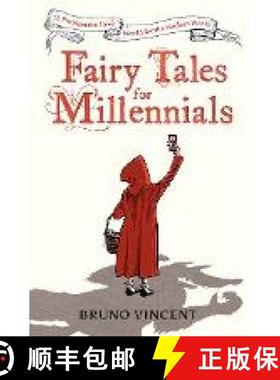 【3-4周达】Fairy Tales for Millennials : 12 Problematic Stories Retold for the Modern World [9780241424230]