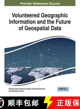 【3-4周达】Volunteered Geographic Information and the Future of Geospatial Data [9781522524465]