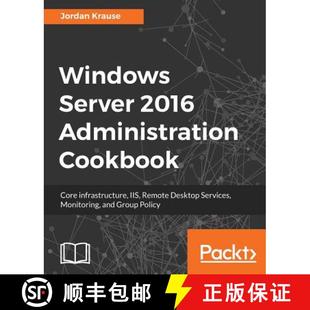 Administration infrastructure Windows 2016 ... 预订 Services Cookbook Server Remote IIS Core 9781789135930 Desktop