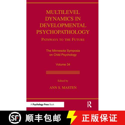 【3-4周达】Multilevel Dynamics in Developmental Psychopathology: Pathways to the Future: The Minnesot... [9780415655668]