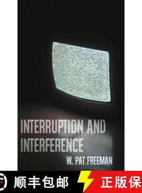 预订 Interruption and Interference [9798893414981]