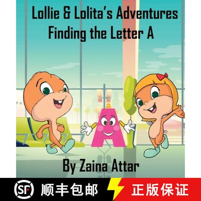 【3-4周达】精装 Lollie and Lolita's Adventures: Finding the Letter A [9781916291713]