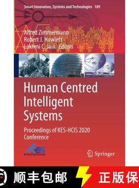 【3-4周达】Human Centred Intelligent Systems : Proceedings of KES-HCIS 2020 Conference [9789811557866]