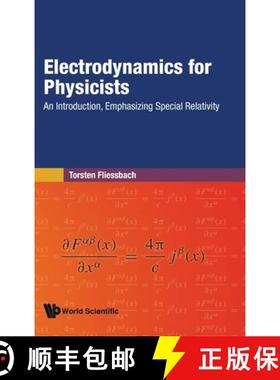【3-4周达】Electrodynamics for Physicists: An Introduction, Emphasizing Special Relativity [9789819800148]