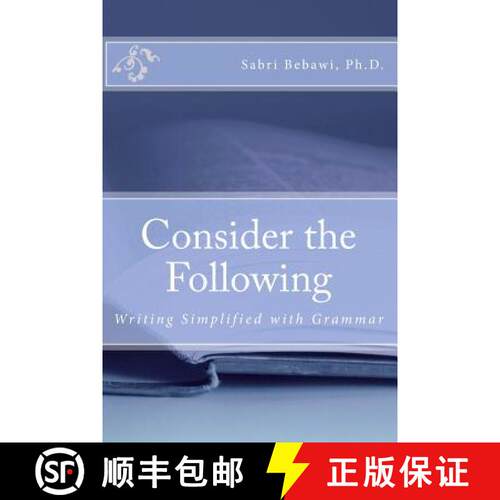 【3-4周达】Consider the Following: Writing Simplified with Grammar [9780615467870]
