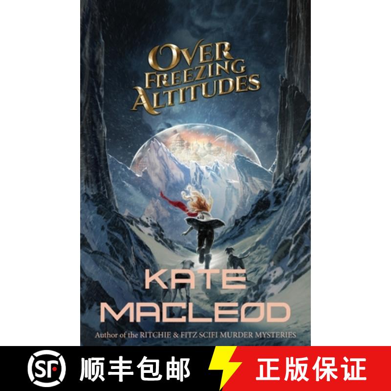 【3-4周达】Over Freezing Altitudes [9781946552693]
