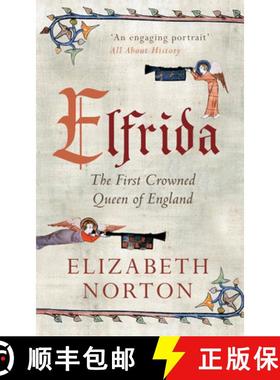 【3-4周达】Elfrida: The First Crowned Queen of England [9781445637655]