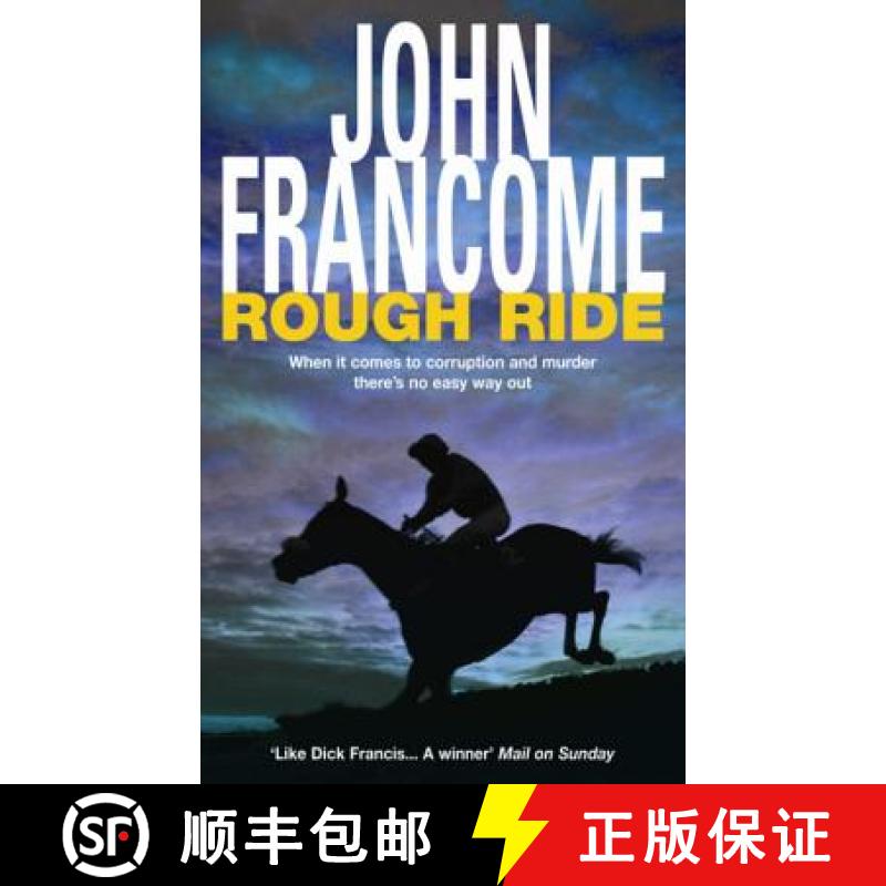 【3-4周达】Rough Ride: A gripping racing thriller about a deadly web of corruption [9780747240860]