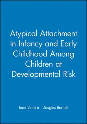 预订 a typical attachment in infancy and . [9780631215929]