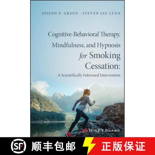 【3-4周达】Cognitive-Behavioral Therapy, Mindfulness, And Hypnosis For Smoking Cessation [Wiley心理学] [9781119139645]
