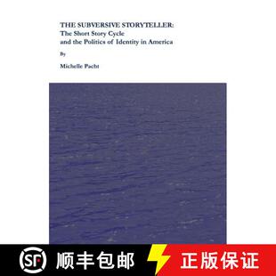 Subversive Story Short 预订 and Identity America Storyteller Politics the 9781443801652 Cycle The