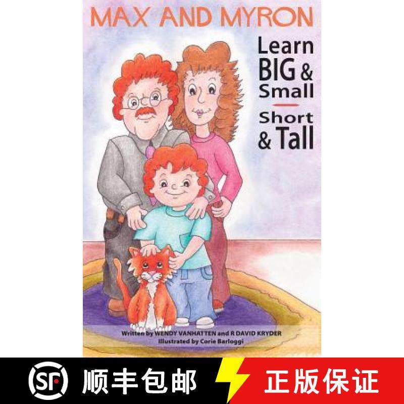 预订 Max and Myron Learn Big & Small, Short & Tall [9780989119245]