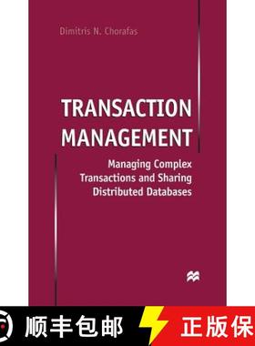 【3-4周达】Transaction Management : Managing Complex Transactions and Sharing Distributed Databases [9781349404162]