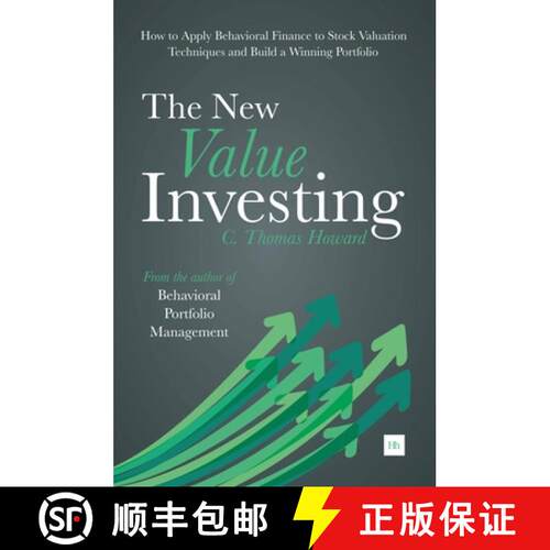 【3-4周达】The New Value Investing: How to Apply Behavioral Finance to Stock Valuation Techniques and... [9780857193933]