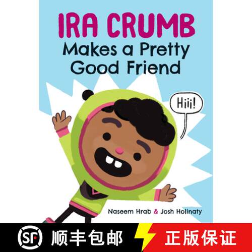 【3-4周达】精装 Ira Crumb Makes a Pretty Good Friend [9781771471718]