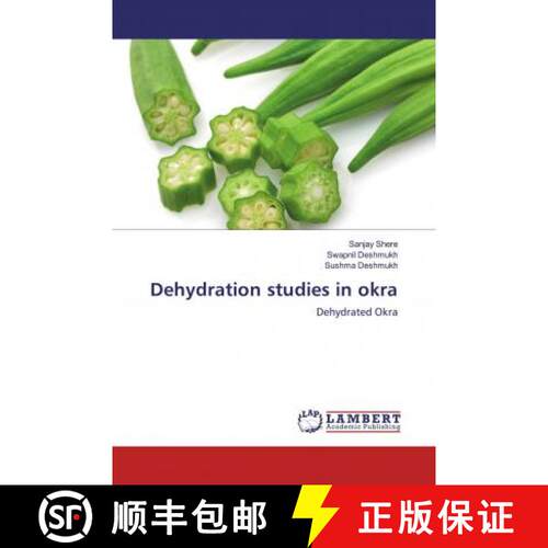 预订 Dehydration studies in okra [9786202080569]