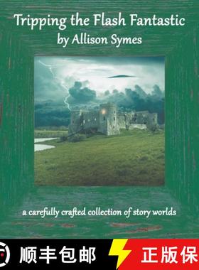 预订 Tripping the Flash Fantastic [9781910542583]