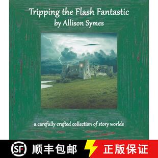 【3-4周达】Tripping the Flash Fantastic [9781910542583]