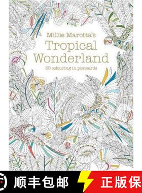 【3-4周达】Millie Marotta's Tropical Wonderland Postcard Box: 50 beautiful cards for colouring in [9781849943468]