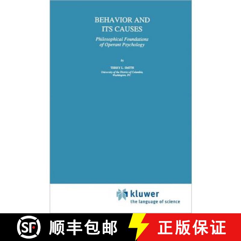 【3-4周达】Behavior and Its Causes : Philosophical Foundations of Operant Psychology [9789048143931]