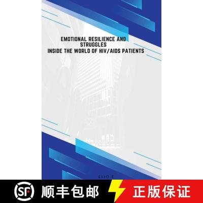 【3-4周达】Emotional Resilience and Struggles Inside the World of HIV/AIDS Patients [9785043564375]
